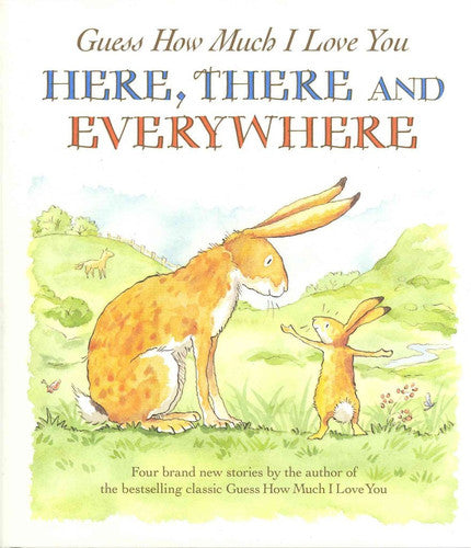 Sam Mcbratney - Guess how Much I Love You Here, There and Everywhere