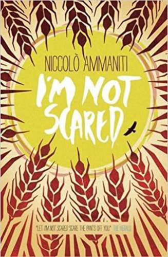 Niccolò Ammaniti - I'm Not Scared