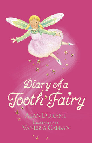 Alan Durant - Diary of a Tooth Fairy