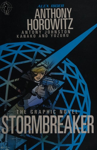 Anthony Horowitz, Antony Johnston, Kanako Damerum, Yuzuru Takasaki - Stormbreaker The Graphic Novel