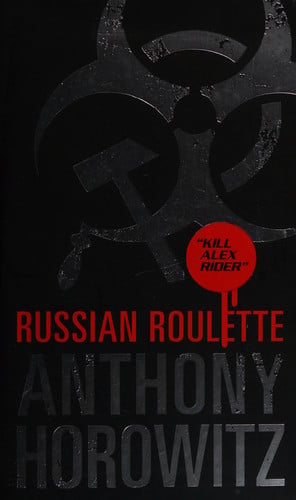 Anthony Horowitz - Russian Roulette