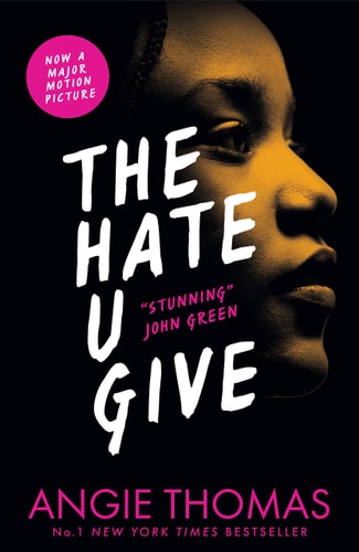 Angie Thomas - The Hate U Give