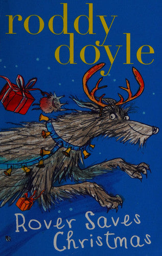 Roddy Doyle - Rover Saves Christmas