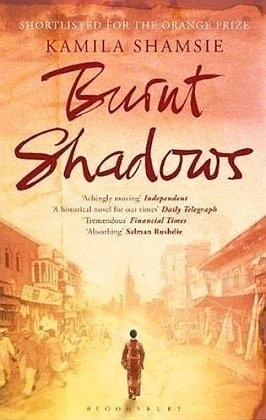 Kamila Shamsie - Burnt Shadows