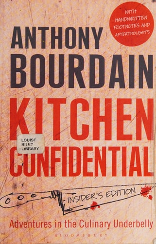 Anthony Bourdain - Kitchen Confidential