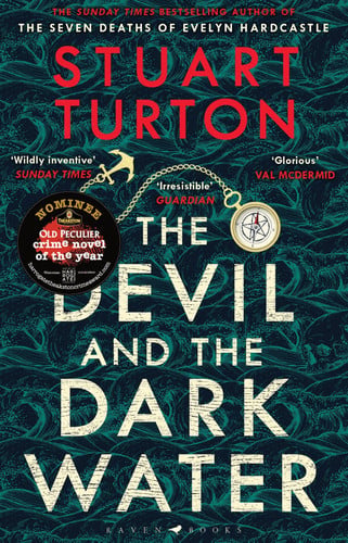 Stuart Turton - The Devil and the Dark Water