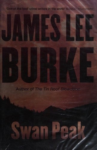 James Lee Burke, James Lee - Swan Peak