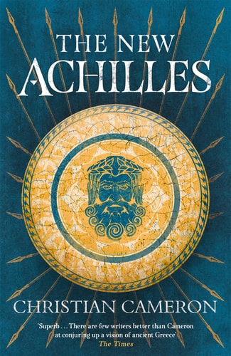 Christian Cameron - The New Achilles