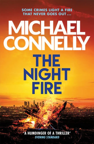 Michael Connelly - The Night Fire A Ballard and Bosch Thriller
