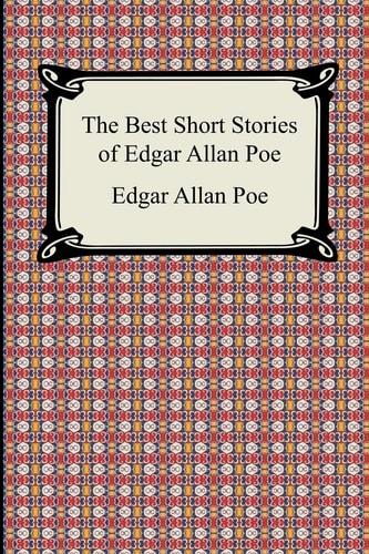 Edgar Allan Poe - The Best Short Stories of Edgar Allan Poe