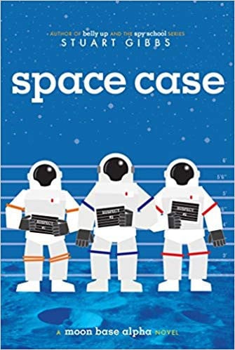 Stuart Gibbs - Space Case