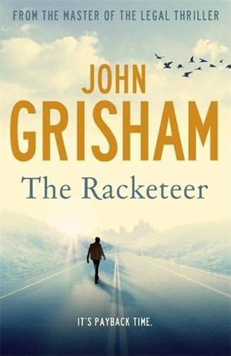 John Grisham - The Racketeer