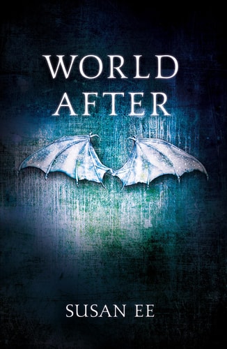 Susan Ee - Penryn & The End Of Days Bk 2 World Afte