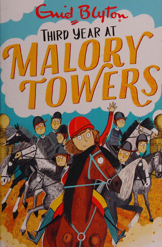 Enid Blyton - Malory Towers: 03: Third Year