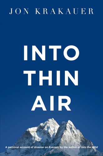 Jon Krakauer - Into Thin Air A Personal Account of the Everest Disaster
