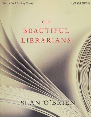 Sean O'brien - The Beautiful Librarians