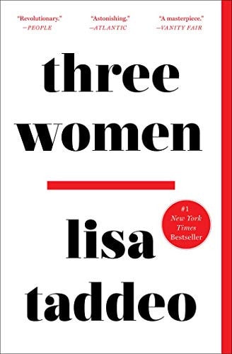 Lisa Taddeo - Three Women