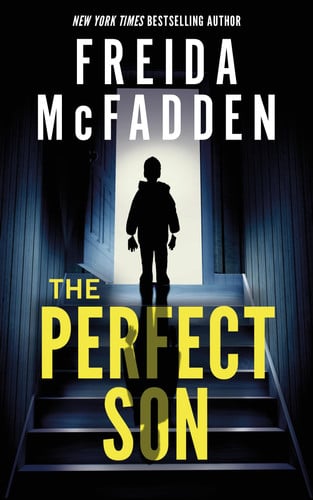 Freida Mcfadden - The Perfect Son