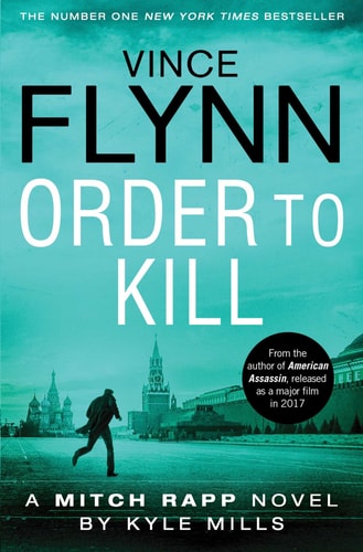 Vince and Mills, Kyle Flynn - Order to Kill