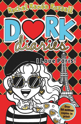 Rachel Renée Russell - Dork Diaries: I Love Paris!
