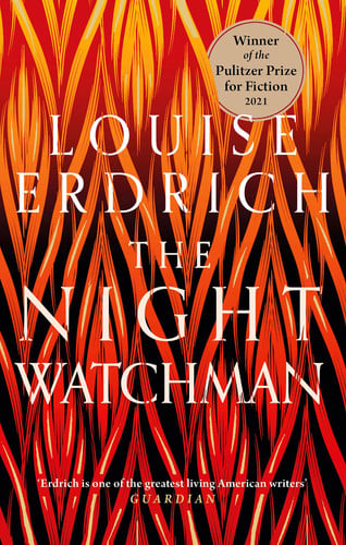 Erdrich, Louise - The Night watchman