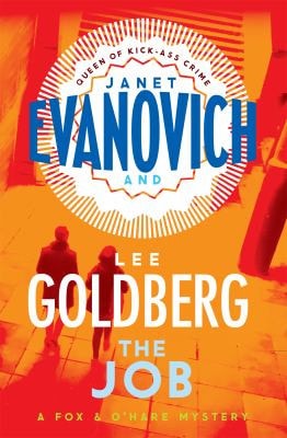 Janet Evanovich, Lee Goldberg - The Job