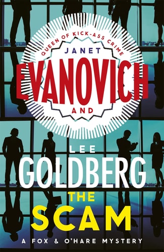 Janet Evanovich, Lee Goldberg - The Scam