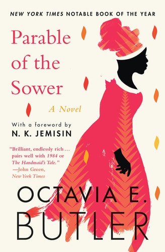 Octavia E. Butler - Parable of the Sower
