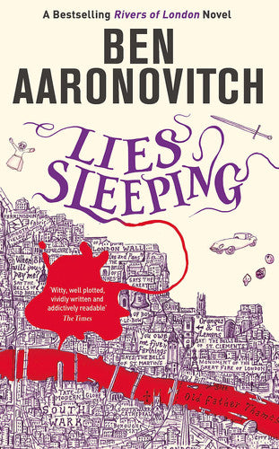 Ben Aaronovitch - Lies Sleeping Book 7 in the #1 Bestselling Rivers of London Series