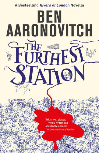 Ben Aaronovitch - The Furthest Station