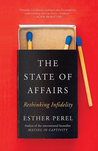 Esther Perel - The State Of Affairs