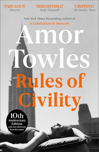 Amor Towles - Rules Of Civility