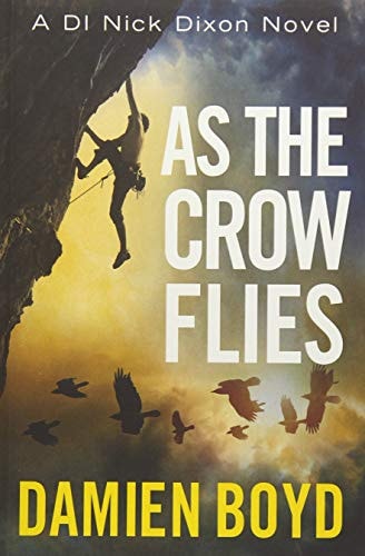 Damien Boyd - As the Crow Flies