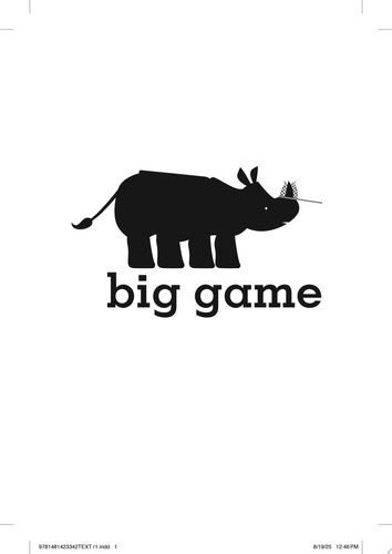 Stuart Gibbs - Big Game
