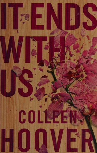 Colleen Hoover - It Ends with Us A Novel