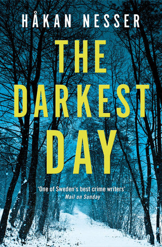 Håkan Nesser - The Darkest Day: an Inspector Barbarotti Novel 1