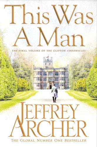 ARCHER JEFFREY - THIS WAS A MAN* (171 POCHE)