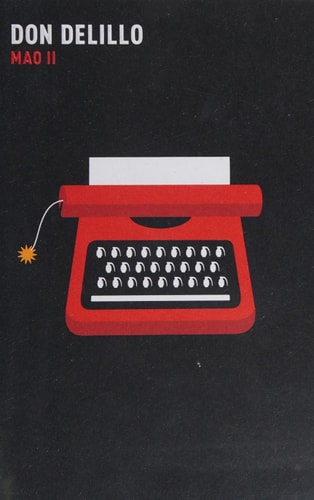 Don Delillo - Mao Ii