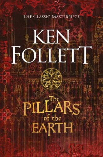 Ken Follett - The Pillars of the Earth