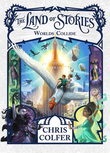 Chris Colfer - Land of Stories 06 Worlds Collide