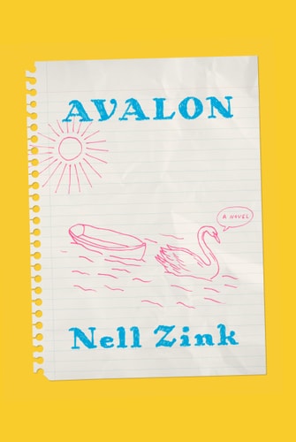 Nell Zink - Avalon
