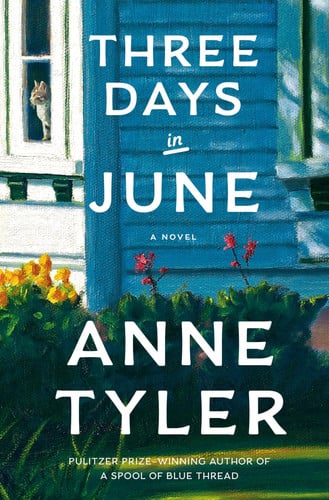 Anne Tyler - Three Days in June