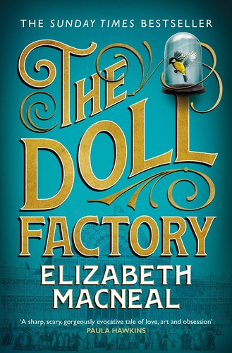 Elizabeth Macneal - Doll Factory