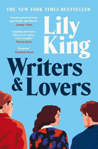 Lily King - Writers & Lovers