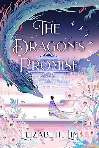 Elizabeth Lim - The Dragon's Promise