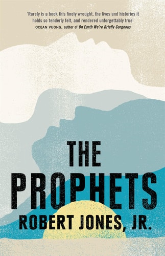 Robert Jones Jr., Robert Jones (Jr.).) - The Prophets