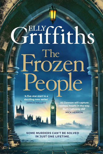Elly Griffiths - The Frozen People An Ali Dawson Mystery