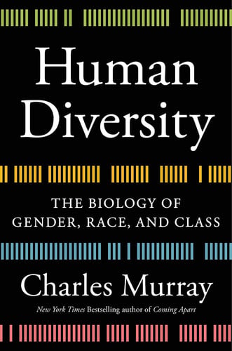 Charles Murray - Human Diversity The Biology of Gender, Race, and Class