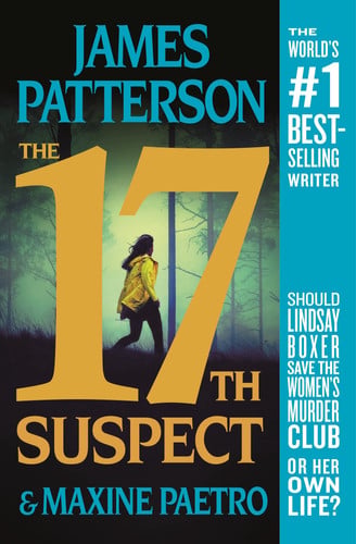 James Patterson, Maxine Paetro - The 17th Suspect