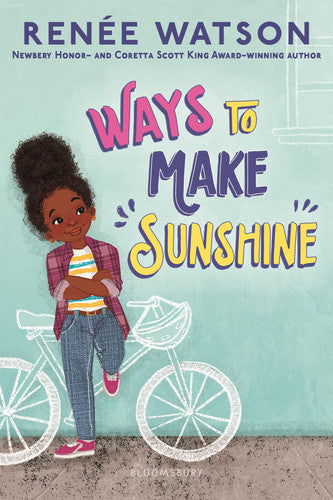 Renée Watson - Ways to Make Sunshine